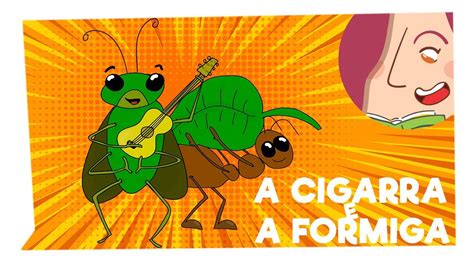A Historia Da Cigarra E A Formiga
