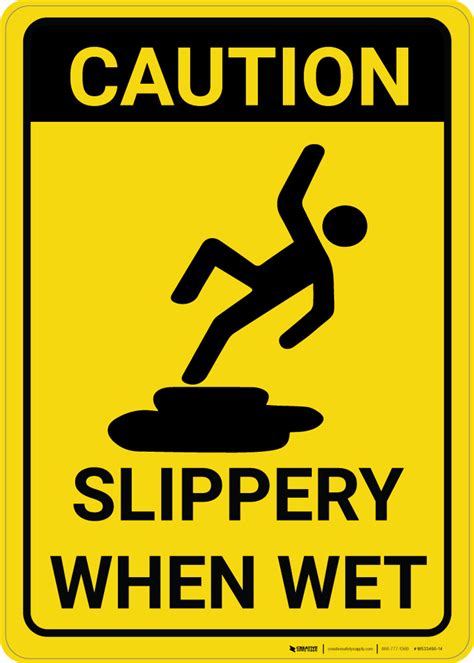 Caution Slippery When Wet With Graphic Vertical Wall Sign Creative