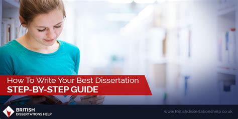 How To Write Your Best Dissertation Step By Step Guide