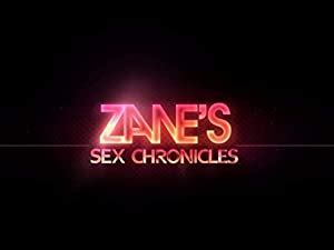 Watch Zane S Sex Chronicles Season Prime Video
