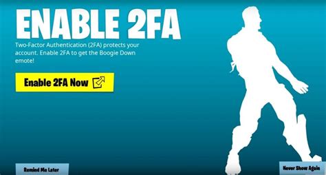 In addition to your standard password, 2fa also sends a short code to your email or an app based on the option you selected above. Get the new Fortnite "Boogie Down" Dance by activating 2 ...