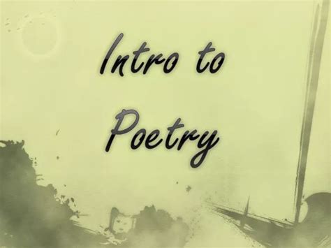 Ppt Intro To Poetry Powerpoint Presentation Free Download Id2011885