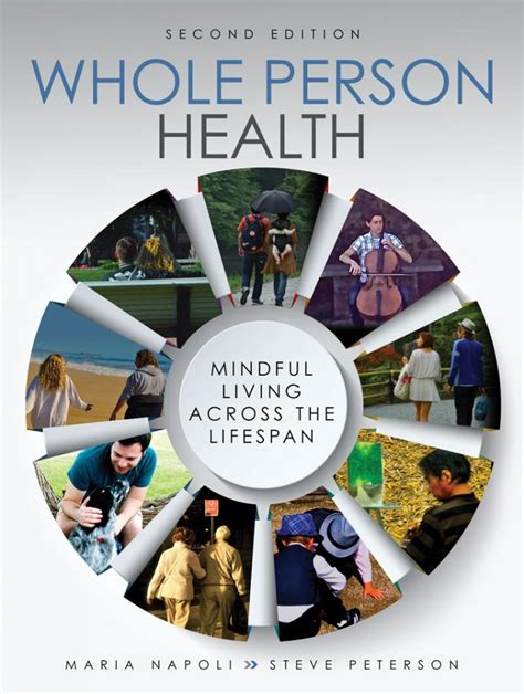 Whole Person Health Mindful Living Across The Lifespan Higher Education