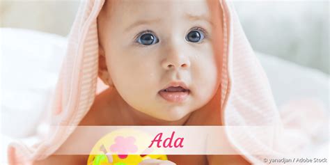 Ada Name Mit Bedeutung Herkunft Beliebtheit And Mehr