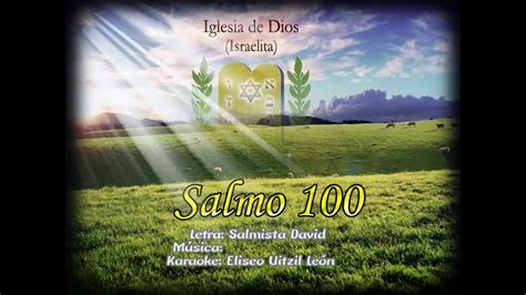 Salmo 100 Pista Youtube