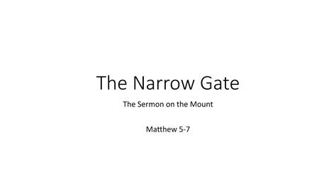 The Narrow Gate Sermon On The Mount Youtube