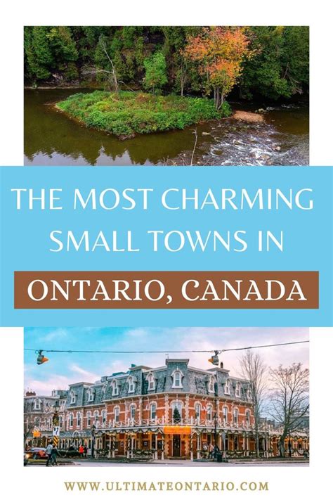 The Most Charming Small Towns In Ontario Ultimate Ontario Ontario Travel Canada Travel