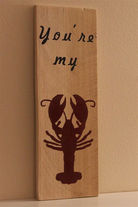 Youre My Lobster Sign Reclaimed Lobster Sign Friends Etsy