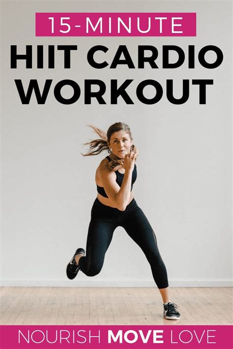 15 Minute Hiit Cardiopin1 Nourish Move Love