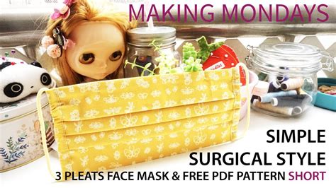 Free face mask sewing pattern this mask pattern is designed with the least amount of cutting and piecing steps to make sewing faster. Simple Surgical 3 Pleats Face Mask & Free PDF Pattern ...