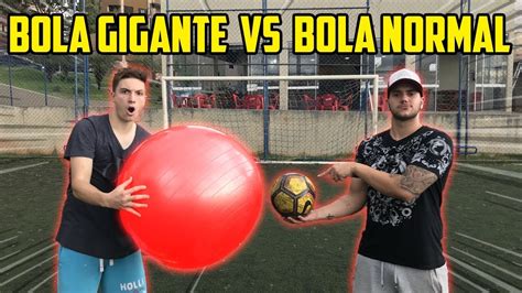 Bola Gigante Vs Bola Pequena Desafios De Futebol Youtube