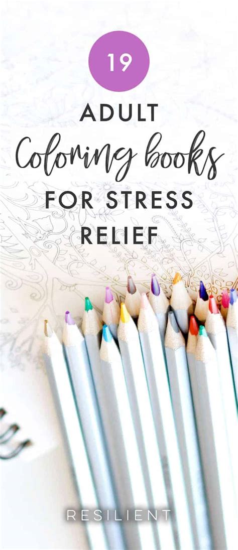 19 Adult Coloring Books For Stress Relief Resilient