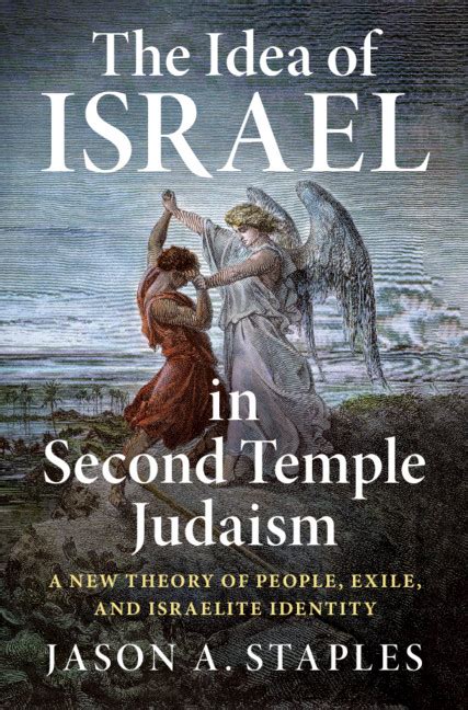 The Idea Of Israel In Second Temple Judaism