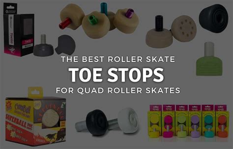 The 10 Best Roller Skate Toe Stops To Help You Stop In 2023