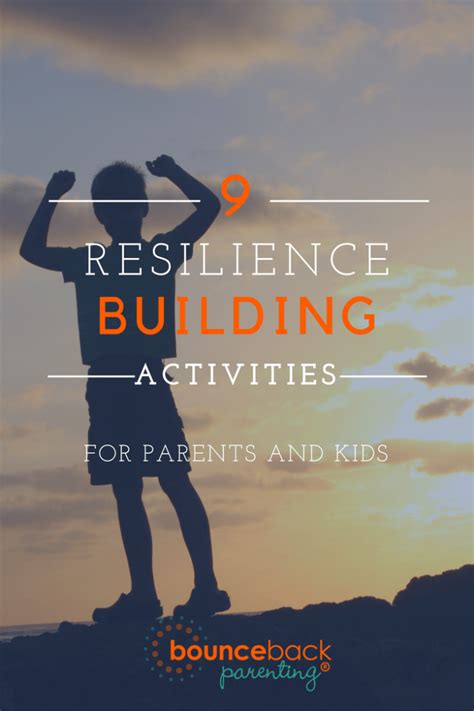 Resilience Activities 9 Resilience Building Activities For Parents To