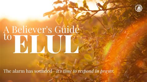 A Believers Guide To Elul Intercessors For America