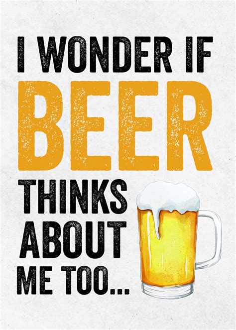Funny Beer Quote Poster Picture Metal Print Paint By Hhh Group