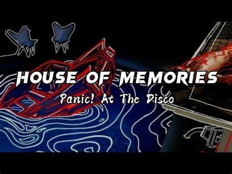 House Of Memories Panic At The Disco Lyrics YouTube