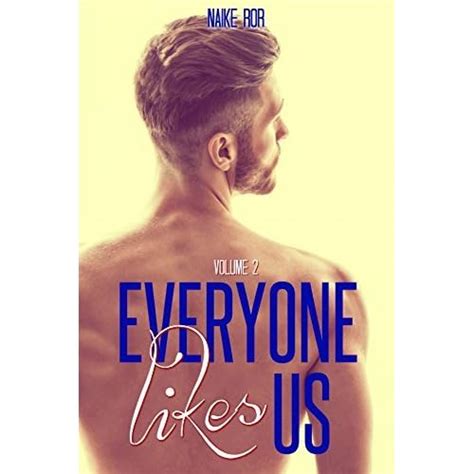 Everyone Likes Us Volume 2 By Naike Ror — Reviews Discussion