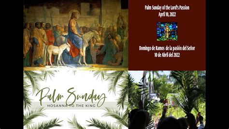 Palm Sunday Of The Passion Of The Lord Holy Mass 41022 1030am