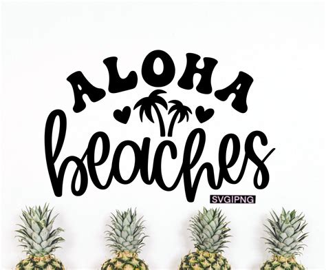Aloha Beaches Svg Beach Bag Svg Summer Quote Svg Beach Life Etsy Canada