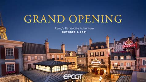Just Announced Remys Ratatouille Adventure Grand Opening At Epcot Set