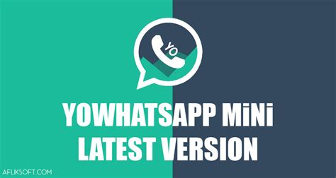 Update Download Yowhatsapp Mini V41 Latest Version Android Afliksoft
