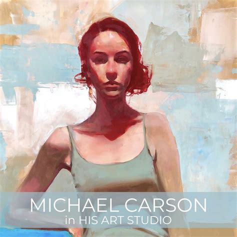 Michael Carson In His Art Studio Kara Bullock Art School Figure