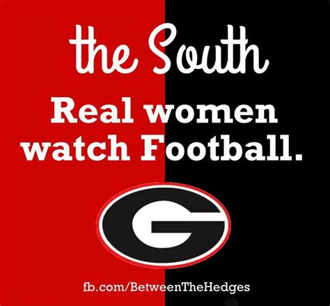 17 Best Images About Georgia Bulldogs Quotes On Pinterest Sexy