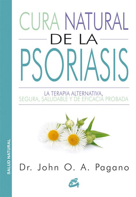 Cura Natural De La Psoriasis Editorial Océano