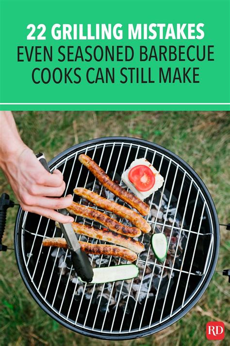 22 Grilling Mistakes Even Seasoned Barbecue Cooks Can Still Make