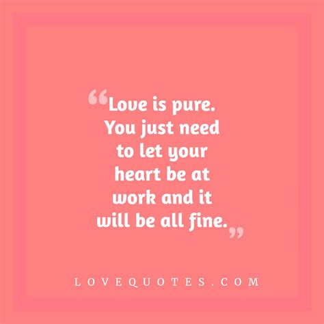 Love Is Pure Love Quotes