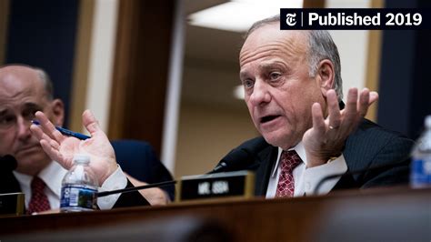 Opinion Rep Steve Kings Racism The New York Times
