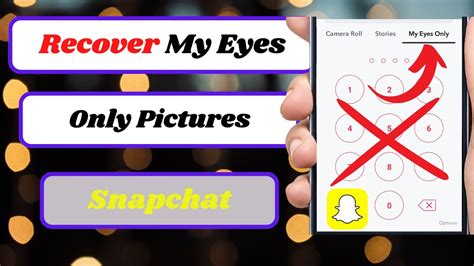 How To Recover Snapchat My Eyes Only Photos Recover Pictures