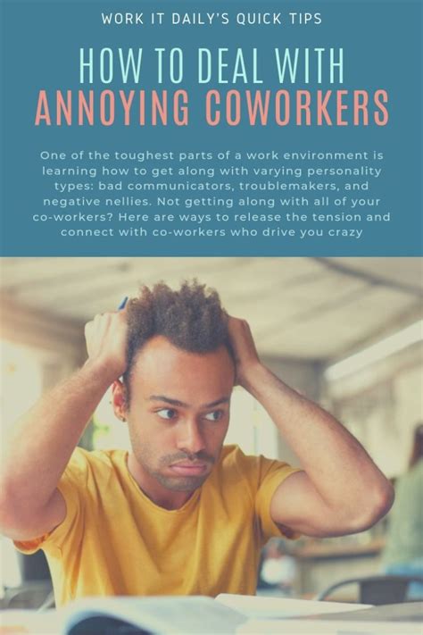 3 Ways To Connect With Co Workers Who Drive You Crazy Annoying Co Workers Coworker Humor