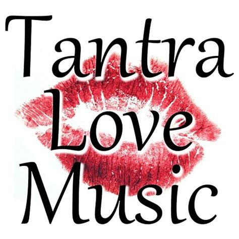 Tantra Love Music Music For Tantric Sex By Gianfranco Grilli On Amazon Music Uk