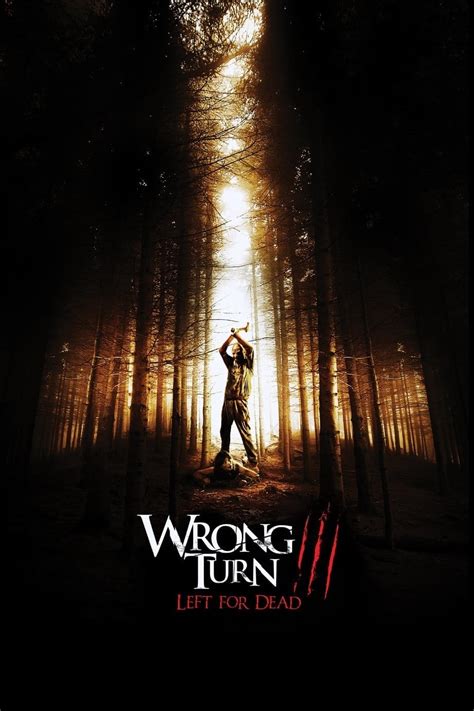 Wrong Turn 3 Left For Dead 2009 Posters — The Movie Database Tmdb