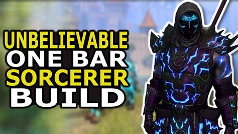 Eso Unbelievable One Bar Sorcerer Build For Solo And Group Play