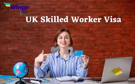Uk Skilled Worker Visa Leverage Edu
