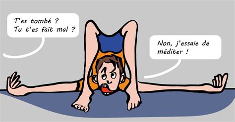 Dessin Humoristique Méditation Et Souplesse Illustrations Ecards Comics Memes Laughing Back