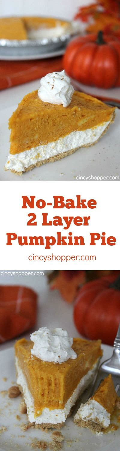 The only pumpkin pie recipe you need. No Bake 2 Layer Pumpkin Pie Recipe - CincyShopper