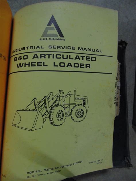 Allis Chalmers 840 Articulated Wheel Loader Industrial Service Manual