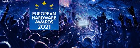 European Hardware Awards 2021 Finalists Announced Eha