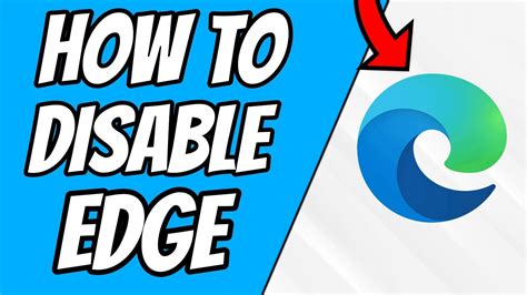 How To Disable Microsoft Edge On Windows 10 Change Default Web Browser