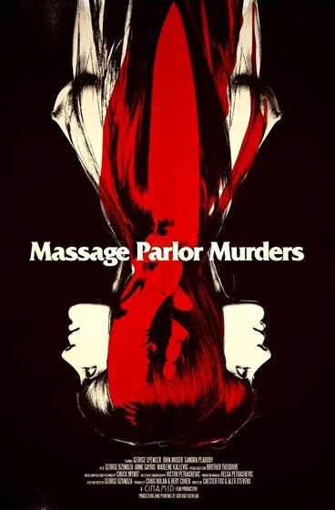 The Bloody Pit Of Horror Massage Parlor Murders 1973