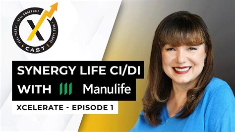 Xcelerate Episode 1 Vanessa Scott Synergy Life Ci Di With Manulife Youtube