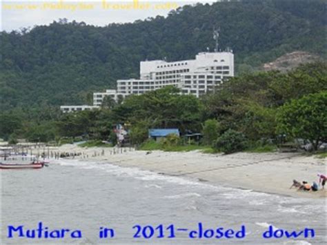 The penang mutiara beach resort saw its last guest back in 2006, and despite frequent reports that it's finally being renovated and brought back to life unless you're a keen fan of abandoned buildings, catching a glimpse of the penang mutiara beach resort from behind a fence might not be worth the. Teluk Bahang - Scenic Fishing Village & Beach