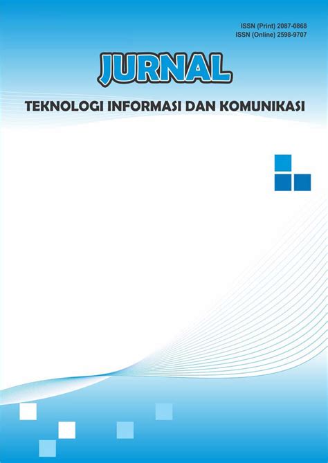 Database management system, decision support system, system design and analysis, mobile. Jurnal Teknologi Informasi dan Komunikasi