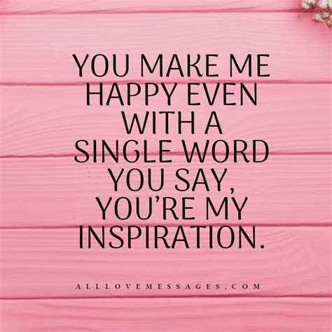 68 You Make Me Happy Quotes All Love Messages