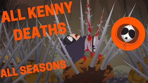 Every Single Kenny Death In South Park Youtube